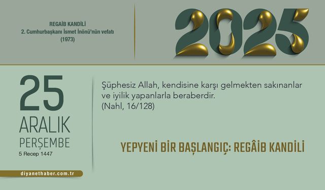 Yepyeni Bir Başlangıç: Regâib Kandili