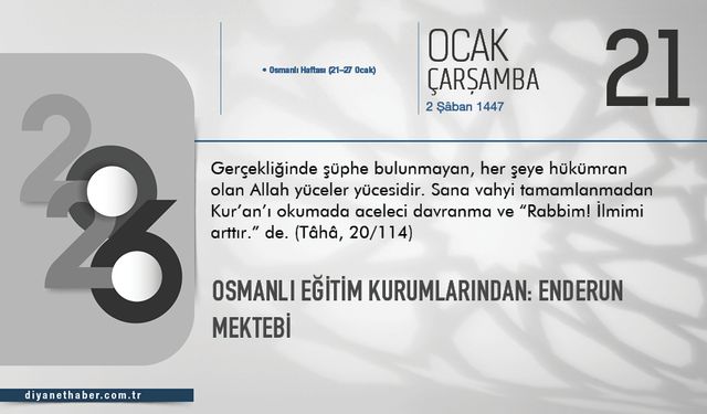 Osmanlı Eğitim Kurumlarından: Enderun Mektebi