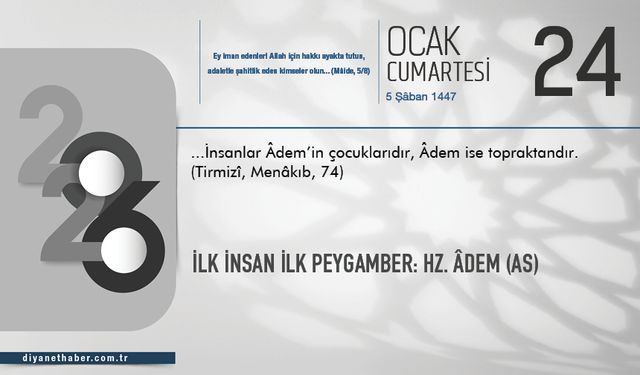 İlk İnsan İlk Peygamber: Hz. Âdem (as)