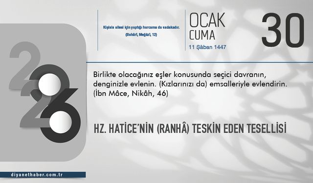 Hz. Hatice’nin (ranhâ) Teskin Eden Tesellisi