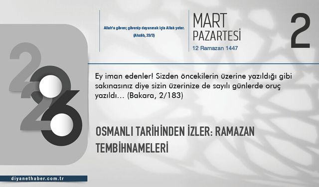 Osmanlı Tarihinden İzler: Ramazan Tembihnameleri