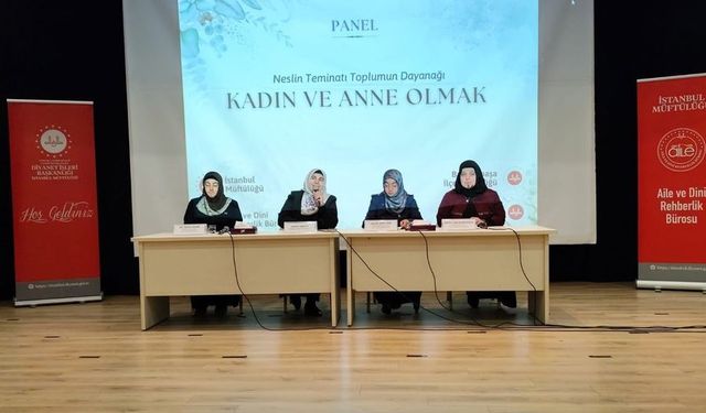 İstanbul Müftülüğü "Kadın ve Aile" paneli düzenledi