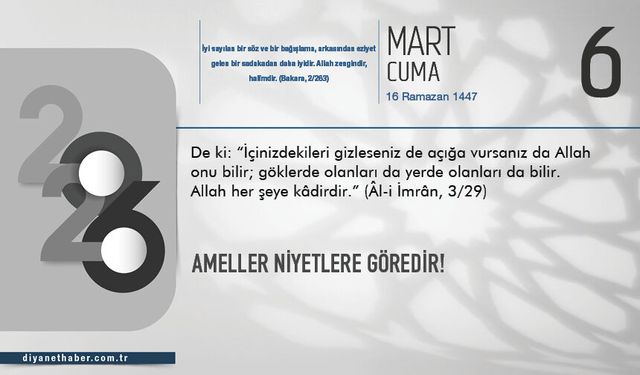 Ameller Niyetlere Göredir!