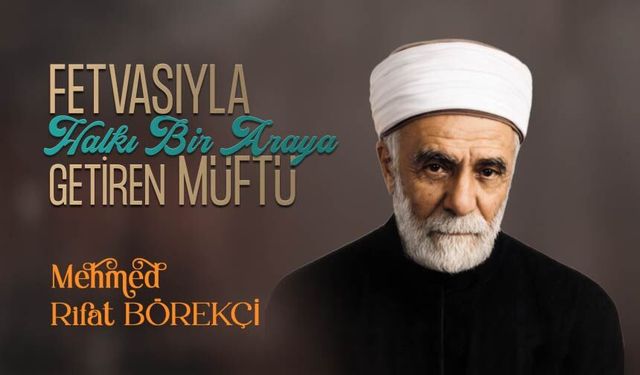 İlk Diyanet İşleri Başkanı: Mehmed Rifat Börekçi
