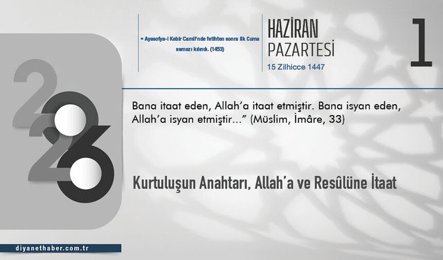 Kurtuluşun Anahtarı, Allah’a ve Resûlüne İtaat
