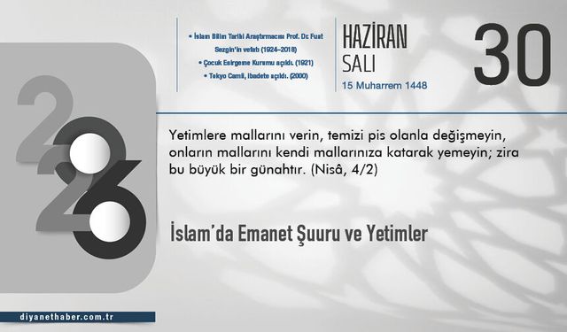 İslam’da Emanet Şuuru ve Yetimler