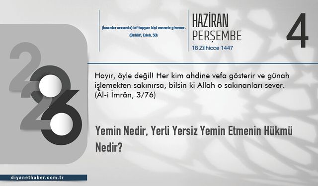Yemin Nedir, Yerli Yersiz Yemin Etmenin Hükmü Nedir?