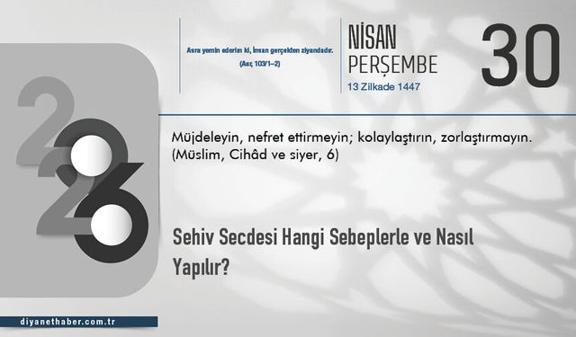 Sehiv Secdesi Hangi Sebeplerle ve Nasıl Yapılır?