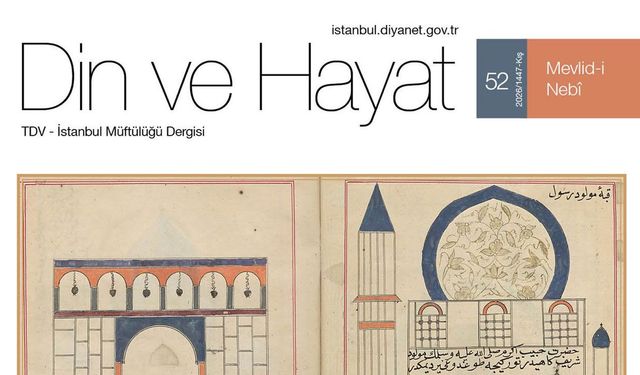 Din ve Hayat Dergisi'nin 52. sayısı çıktı