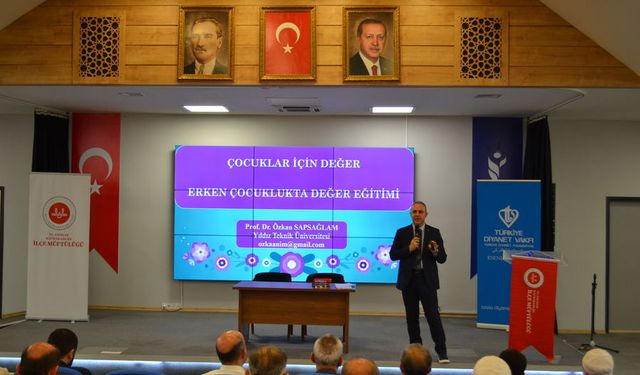 Esenler’de “Erken Çocuklukta Değer Eğitimi” konferansı
