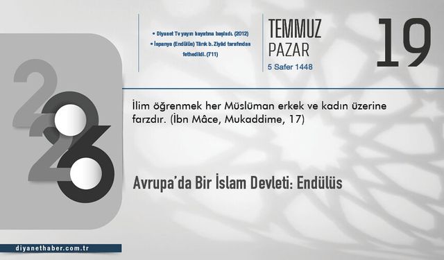 Avrupa’da Bir İslam Devleti: Endülüs