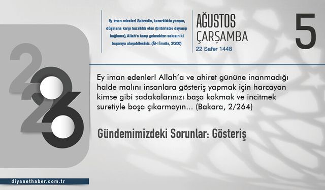 Gündemimizdeki Sorunlar: Gösteriş