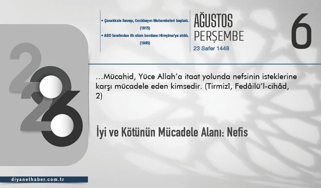 İyi ve Kötünün Mücadele Alanı: Nefis