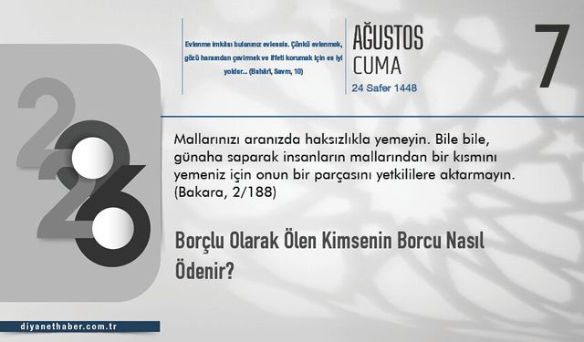 Borçlu Olarak Ölen Kimsenin Borcu Nasıl Ödenir?