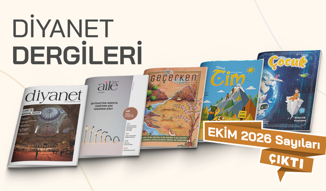 Diyanet Aylık dergileri Ekim 2026 sayısı çıktı
