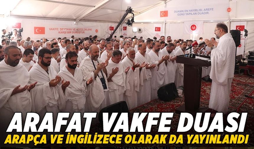 Diyanet İşleri Başkanı Erbaş’ın Vakfe duası Arapça ve  İngilizce olarak da yayınlandı