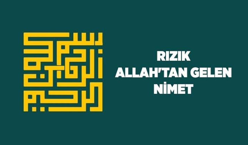 Rızık: Allah'tan Gelen Nimet