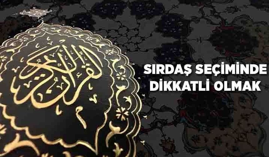 Sırdaş Seçiminde Dikkatli Olmak