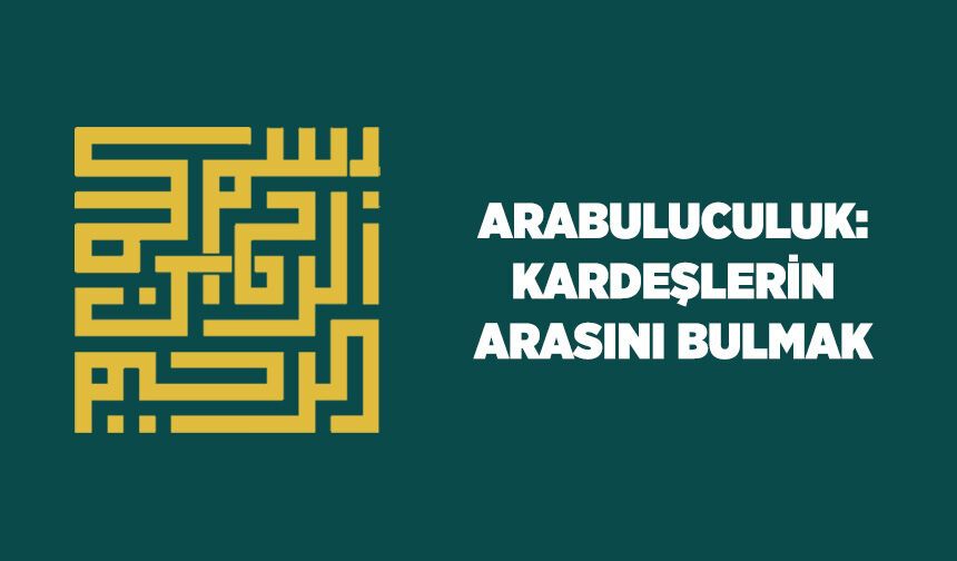 Arabuluculuk: Kardeşlerin Arasını Bulmak
