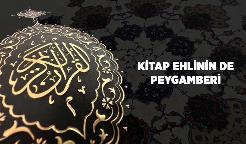 Kitap Ehlinin de Peygamberi (sas)