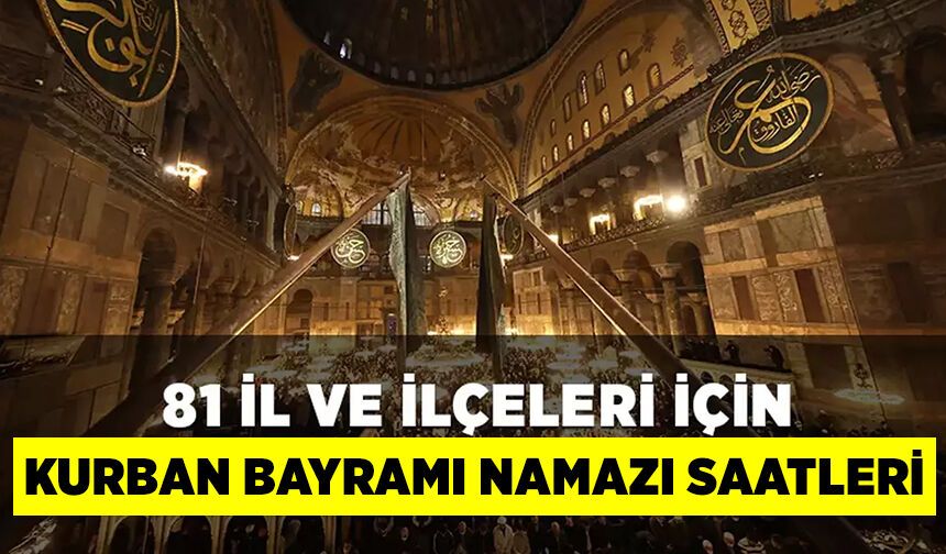 Adana ve ilçeleri için Kurban Bayramı namazı saatleri (2023)