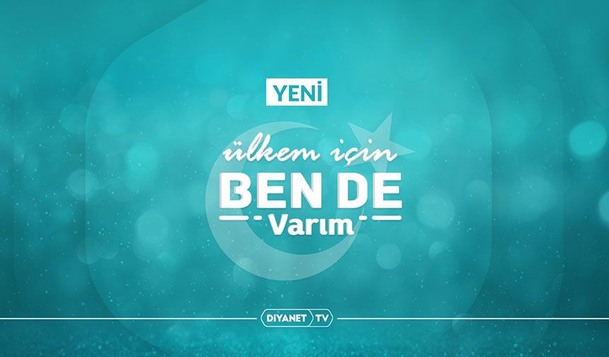 Ülkem İçin Ben de Varım