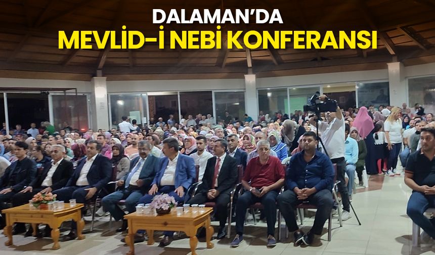 Dalaman’da Mevlid-i Nebi konferansı