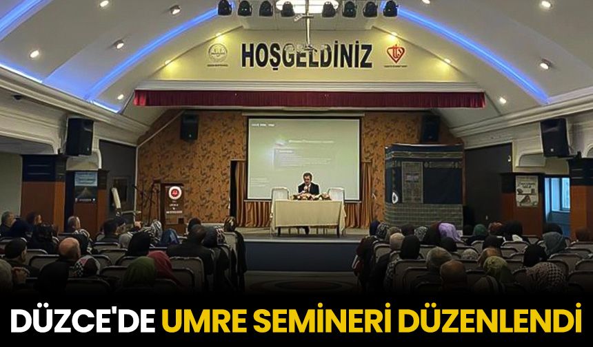 Düzce'de umre semineri düzenlendi