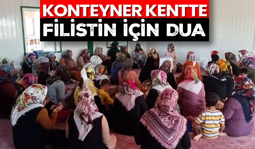 Konteyner kentte Filistin için dua