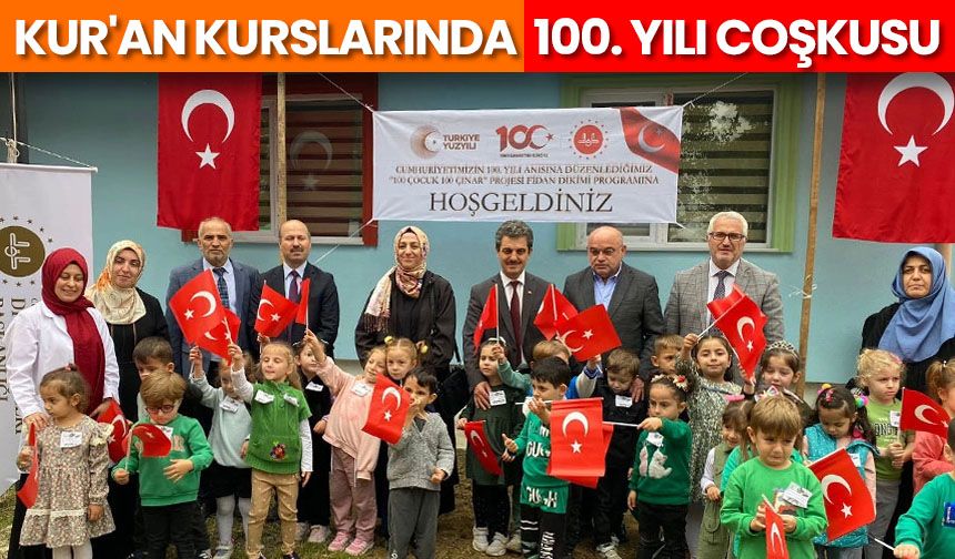 Kur'an kurslarında 100. yılı coşkusu