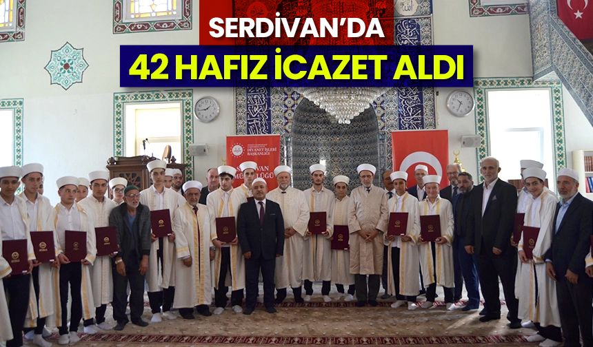 Serdivan’da 42 hafız icazet aldı