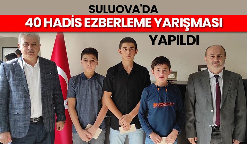 Suluova'da "40 Hadis Ezberleme Yarışması" yapıldı