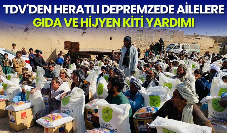 TDV'den Heratlı depremzede ailelere gıda ve hijyen kiti yardımı
