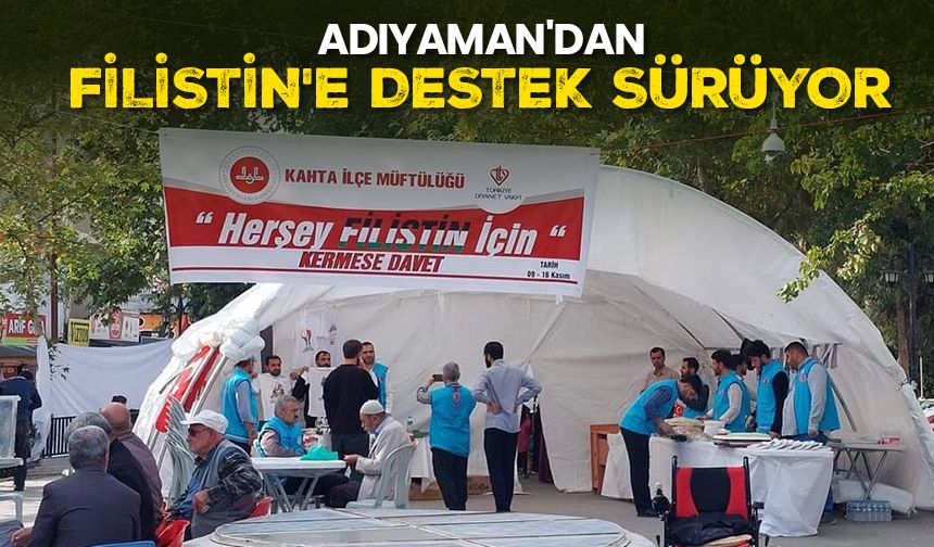 Adıyaman'dan Filistin'e destek sürüyor