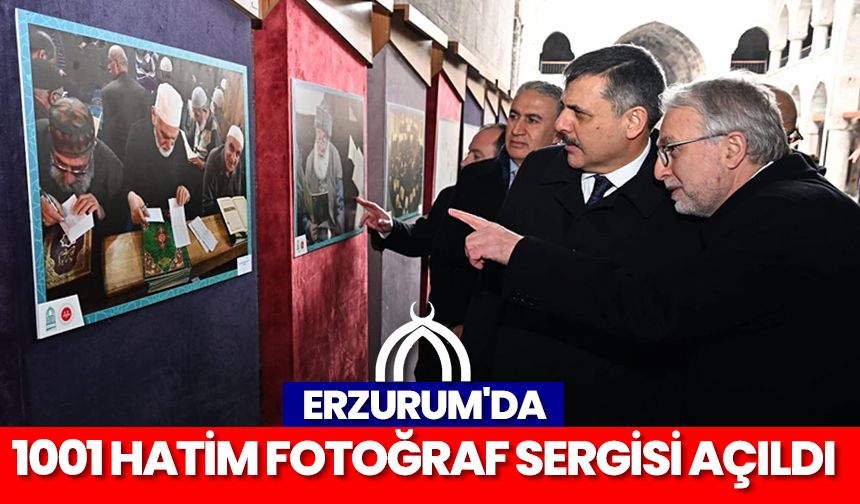 Erzurum'da 1001 Hatim fotoğraf sergisi açıldı