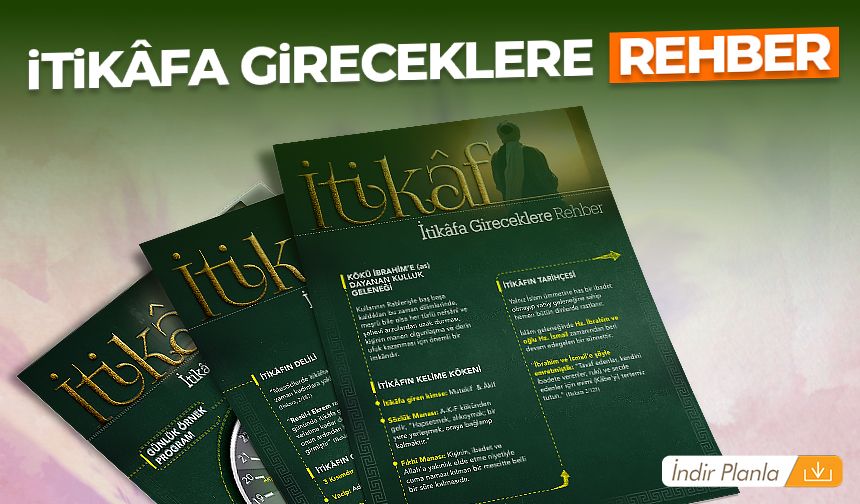 İtikâfa gireceklere rehber