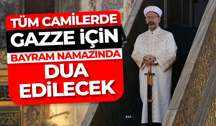 Diyanet İşleri Başkanı Erbaş, Ayasofya Camii’nde hutbe irad etti