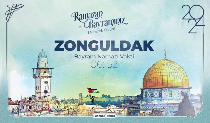 Zonguldak için Ramazan Bayram Namazı saatleri (2024)