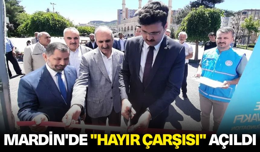 Mardin'de "Hayır Çarşısı" açıldı