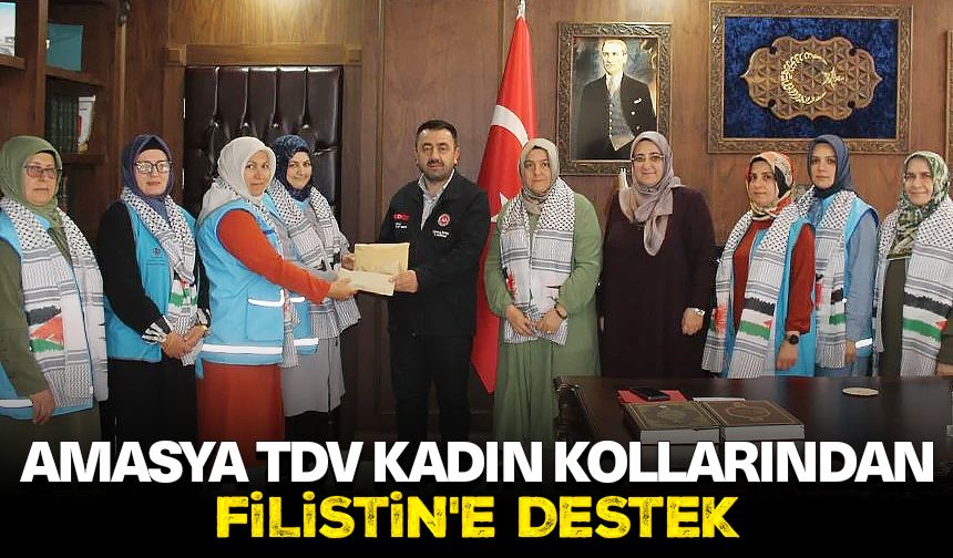 Amasya TDV Kadın Kollarından Filistin'e destek