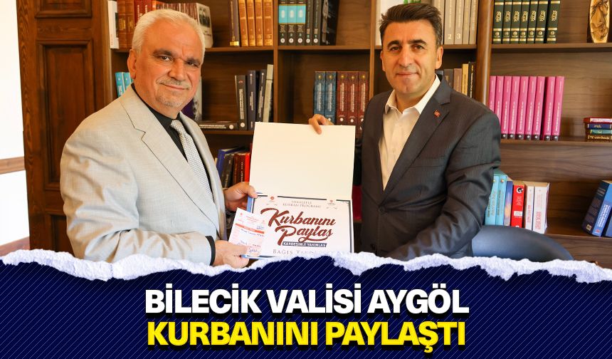 Bilecik Valisi Aygöl, kurbanını paylaştı