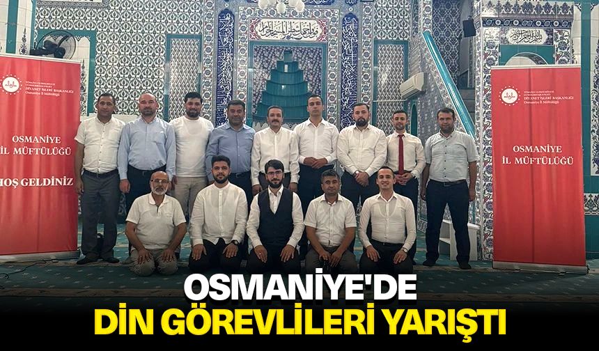 Osmaniye'de din görevlileri yarıştı