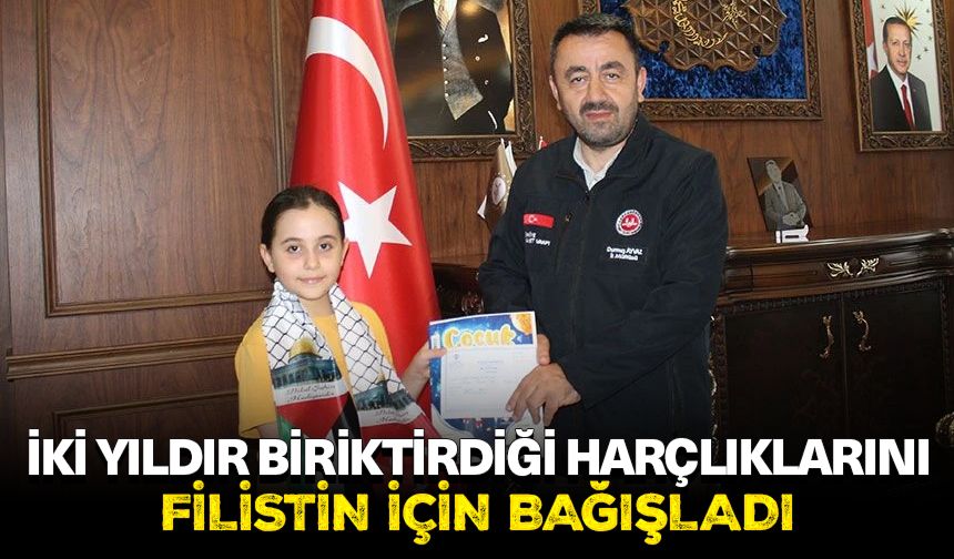 İki yıldır biriktirdiği harçlıklarını Filistin için bağışladı