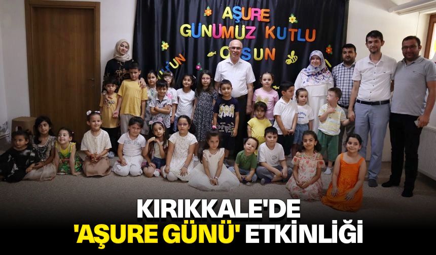 Kırıkkale'de 'aşure günü' etkinliği