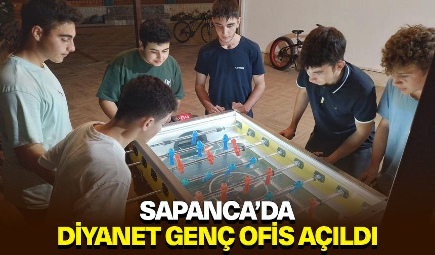 Sapanca’da Diyanet Genç Ofis açıldı