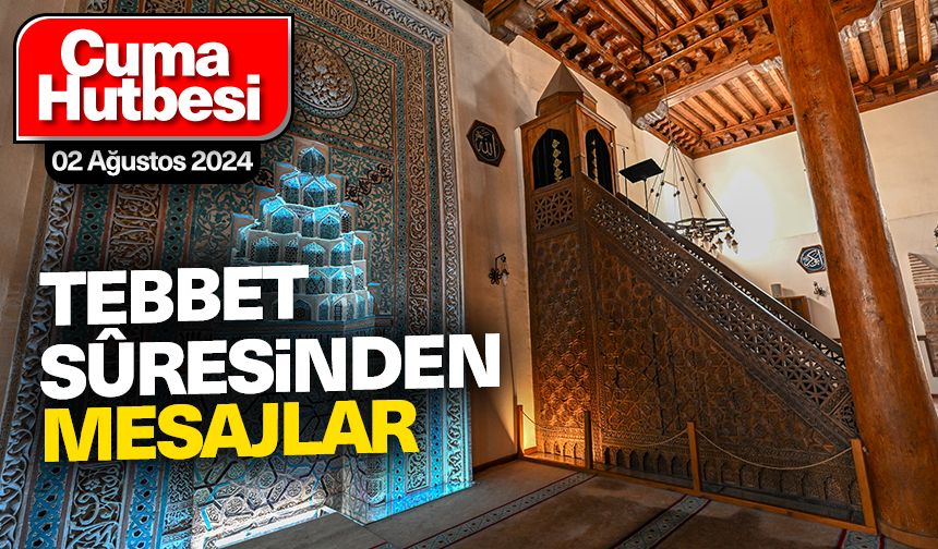 2 Ağustos 2024 - Cuma Hutbesi