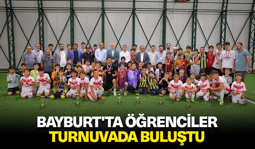 Bayburt'ta öğrenciler turnuvada buluştu