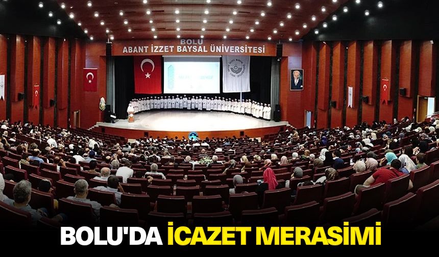 Bolu'da icazet merasimi