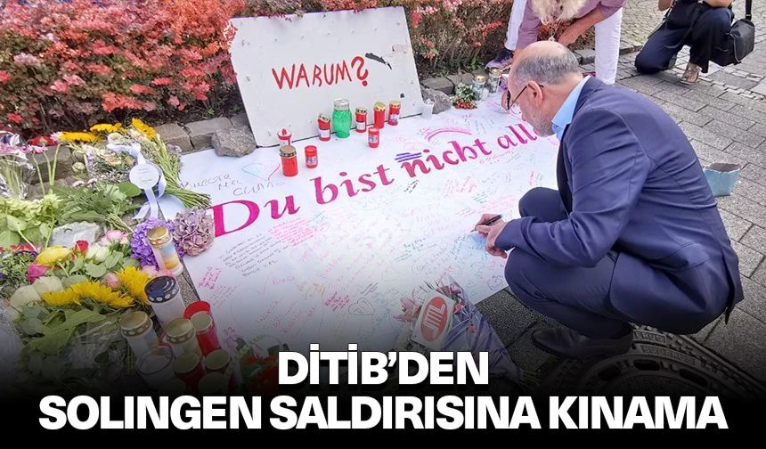 DİTİB’den Solingen saldırısına kınama