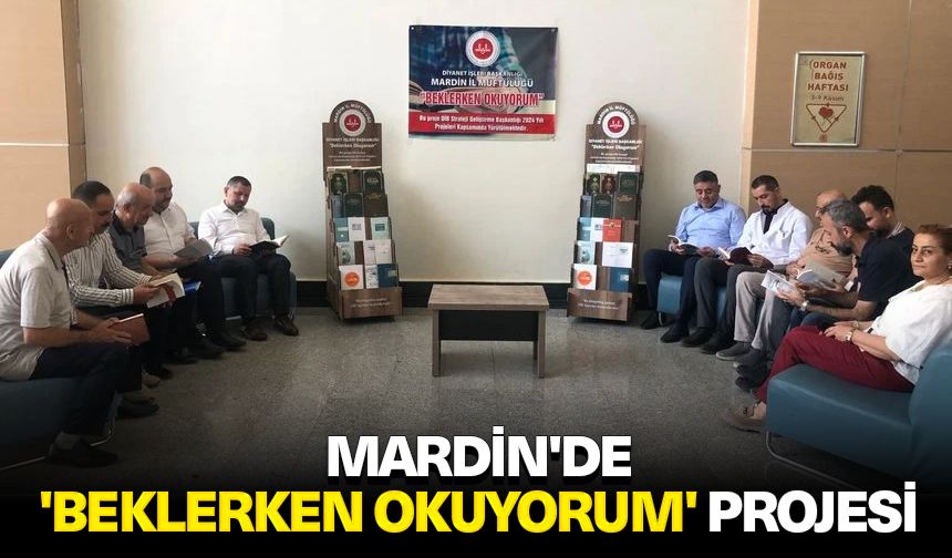 Mardin'de 'Beklerken Okuyorum' projesi